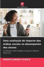 Uma avaliação do impacto das mídias sociais no desempenho dos alunos af Morayo Jarinat Ayoola
