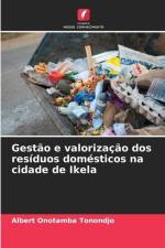 Gestão e valorização dos resíduos domésticos na cidade de Ikela af Albert Onotamba Tonondjo