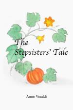 The Stepsisters' Tale af Anne Veraldi