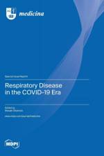 Respiratory Disease in the COVID-19 Era