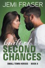 Built Of Second Chances af Jemi Fraser