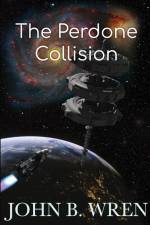 The Perdone Collision af John Breen Wren