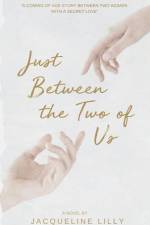 Just Between the Two of Us af Jacqueline Lilly