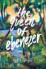 The Queen of Ebenezer af K B Hoyle