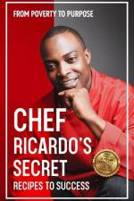 Chef Ricardo's Secret Recipes to Success af Chef Ricardo