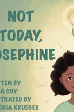 Not Today, Josephine af Laura Coy