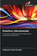 Estetica vibrazionale af Valquíria Pezzi Parode