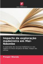 Impacto da exploração madeireira em Mai-Ndombe af Prosper Nkanda