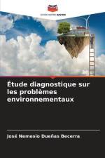 Étude diagnostique sur les problèmes environnementaux af José Nemesio Dueñas Becerra