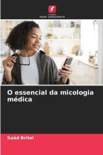 O essencial da micologia médica af Saâd Britel