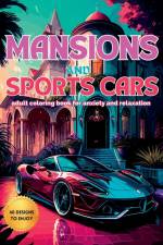 Mansions and Sports Cars af Kevin Lyles