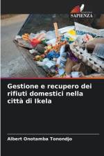 Gestione e recupero dei rifiuti domestici nella città di Ikela af Albert Onotamba Tonondjo