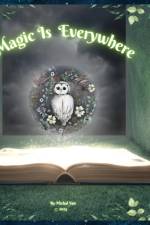 Magic Is Everywhere af Michal Yair