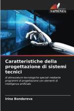 Caratteristiche della progettazione di sistemi tecnici af Irina Bondareva