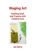 Waging Art af Jan Barry