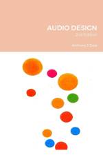 AUDIO DESIGN, 2nd Edition af Anthony J Zaza
