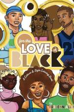 For the Love of Black: A Culture & Style Coloring Book af Brejenn L. Allen