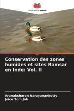 Conservation des zones humides et sites Ramsar en Inde: Vol. II af Arunaksharan Narayanankutty