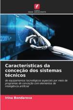 Características da conceção dos sistemas técnicos af Irina Bondareva
