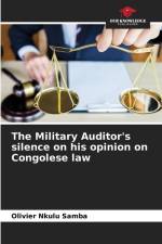 The Military Auditor's silence on his opinion on Congolese law af Olivier Nkulu Samba