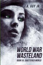 World War Wasteland Book IV af Jeffrey Guy