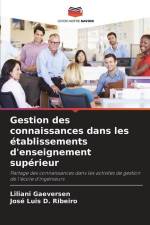 Gestion des connaissances dans les établissements d'enseignement supérieur af Liliani Gaeversen