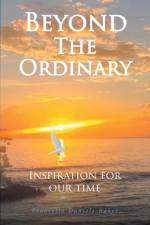 Beyond The Ordinary af Francella Daniels- Baker