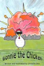 Bonnie the Chicken af Christine Dee