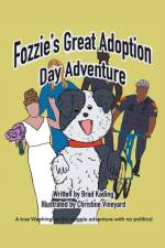 Fozzie's Great Adoption Day Adventure af Bradley Kading