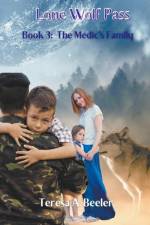 Lone Wolf Pass 3 af Teresa A. Beeler