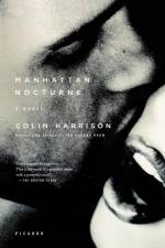 Manhattan Nocturne af Colin Harrison