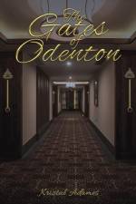 The Gates of Odenton af Kriztal Adames