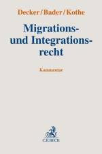 Migrations- und Integrationsrecht af Andreas Decker