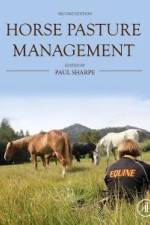 Horse Pasture Management af Paul H. Sharpe