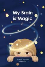 My Brain is Magic af Meredith