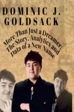 More Than Just a Dreamer af Dominic J. Goldsack