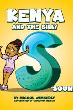Kenya and the Silly S Sound