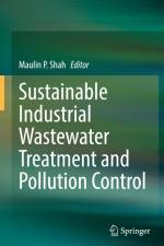 Sustainable Industrial Wastewater Treatment and Pollution Control af Maulin P. Shah