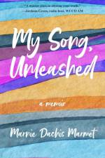 My Song, Unleashed af Marnie Dachis Marmet