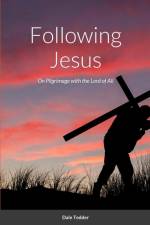Following Jesus af Dale Tedder