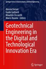 Geotechnical Engineering in the Digital and Technological Innovation Era af Alessio Ferrari