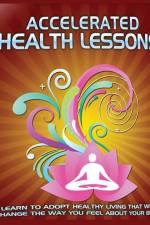 Accelerated Health Lessons af Dominique Hubbard