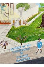 AUTHOR OF MY TOMORROWS af Cynthia Hairston