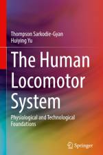The Human Locomotor System af Huiying Yu