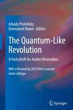 The Quantum-Like Revolution af Emmanuel Haven