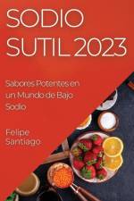 Sodio Sutil 2023 af Felipe Santiago