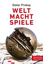 Welt Macht Spiele af Dieter Prokop