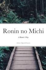 Ronin no Michi af Adam Quattlebaum