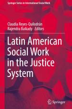 Latin American Social Work in the Justice System af Rajendra Baikady