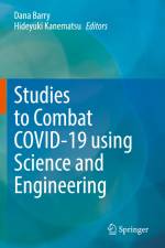 Studies to Combat COVID-19 using Science and Engineering af Hideyuki Kanematsu